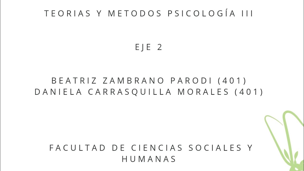 Teorias y metodos Psicología III - Eje 2