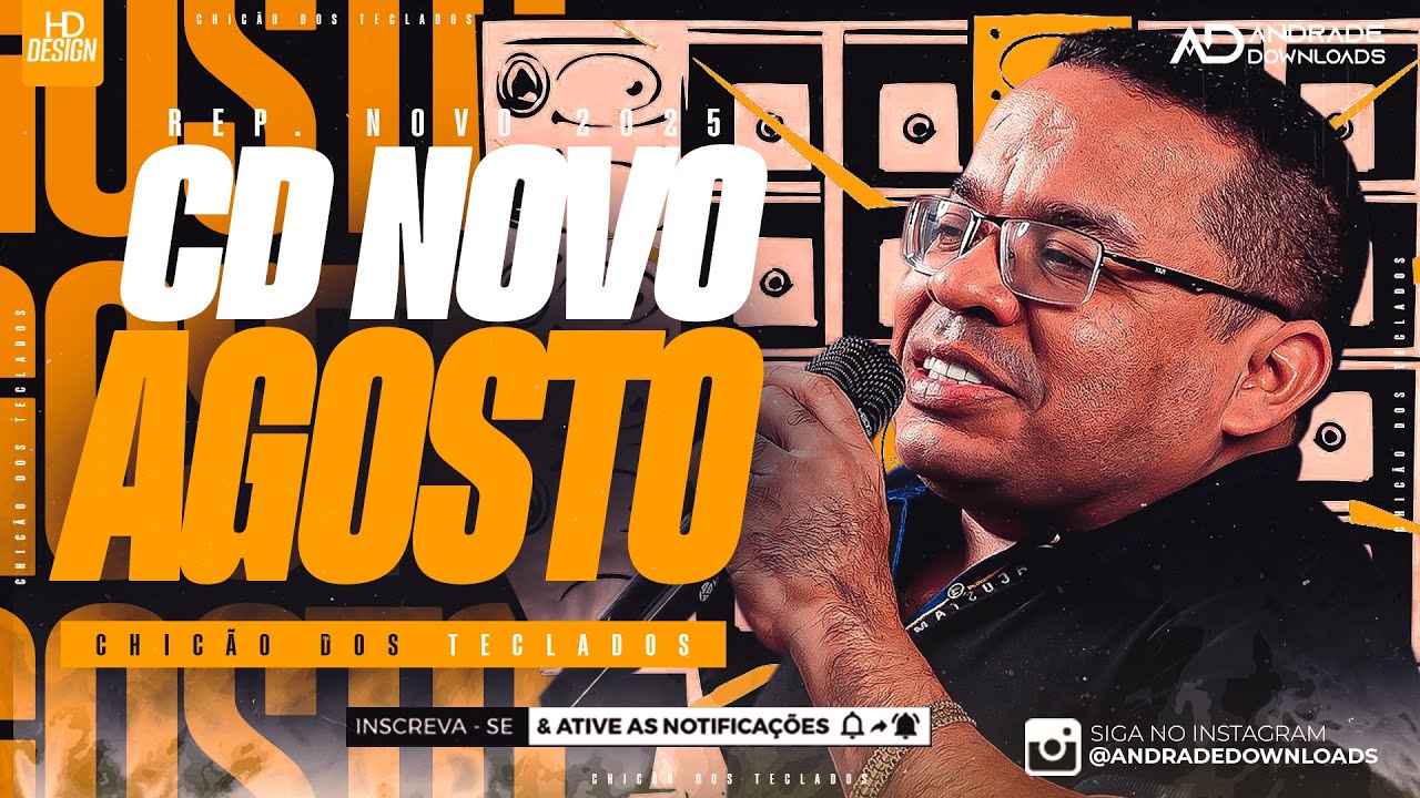 CHICÃO DOS TECLADOS  - AGOSTO 2025 | ( MÚSICAS NOVAS ) - @AndradeDownloads