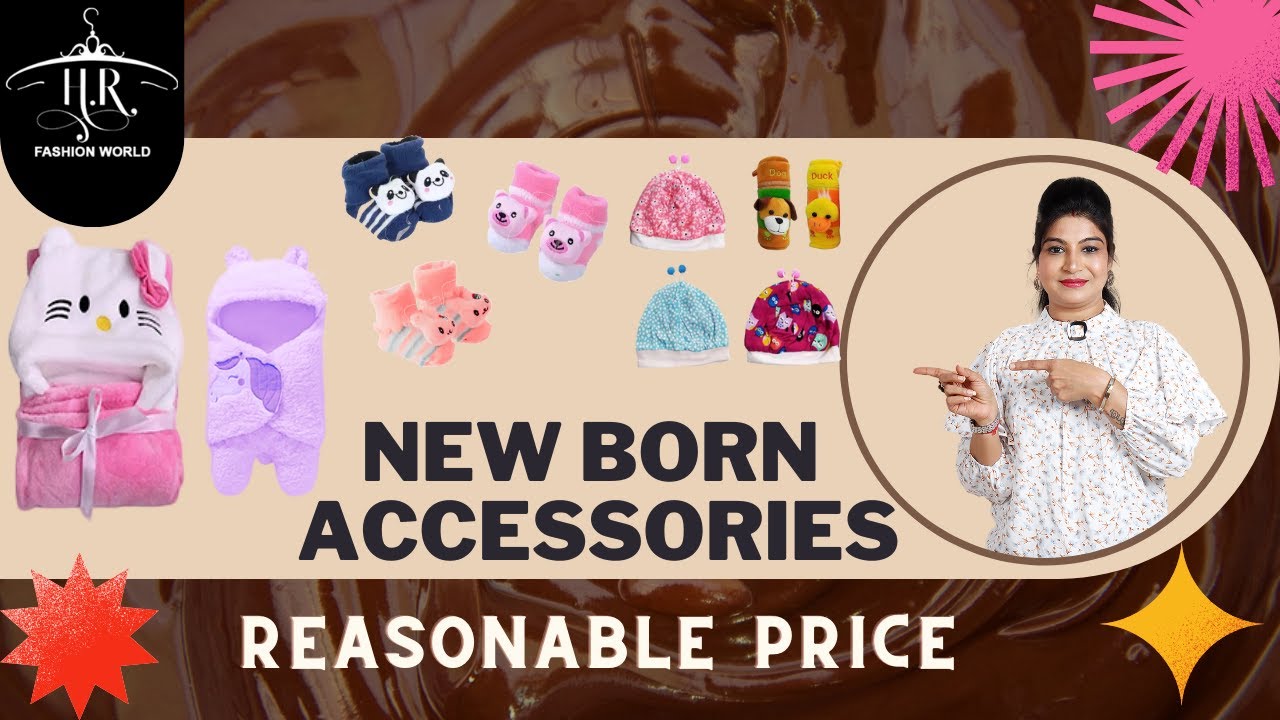 Latest new born kids accessories collections for infant - New Arrivals | Hr Fashion World.