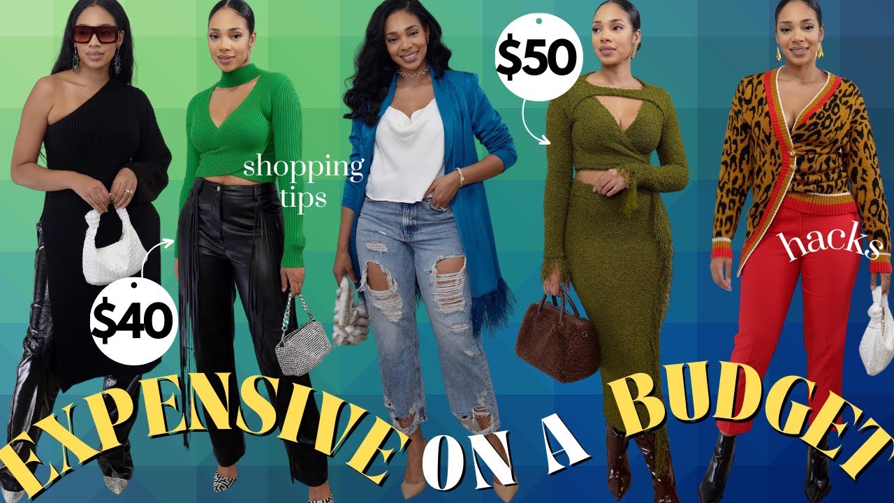 Practical Tips to Look Expensive on a Budget