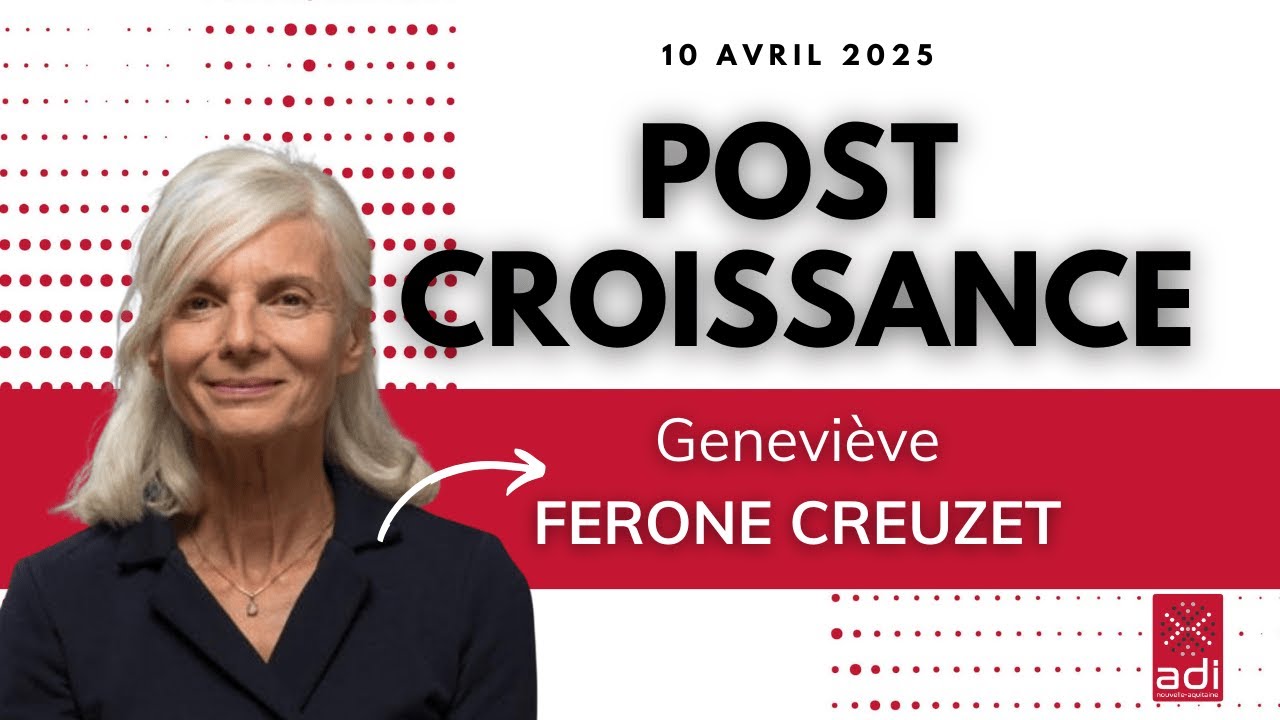 Post-Croissance  | Conf&eacute;rence Genevi&egrave;ve Ferone Creuzet, Vice-pr&eacute;sidente du Shift Project