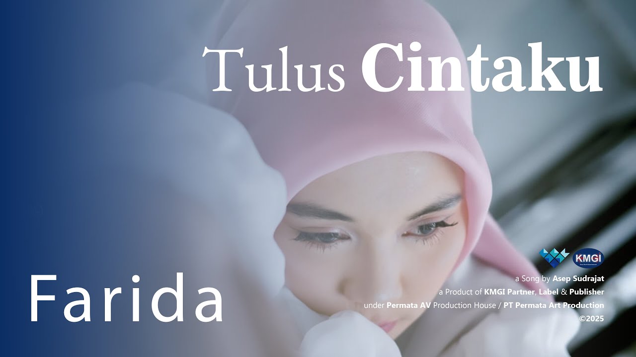 Farida - Tulus Cintaku (Official Music Video)