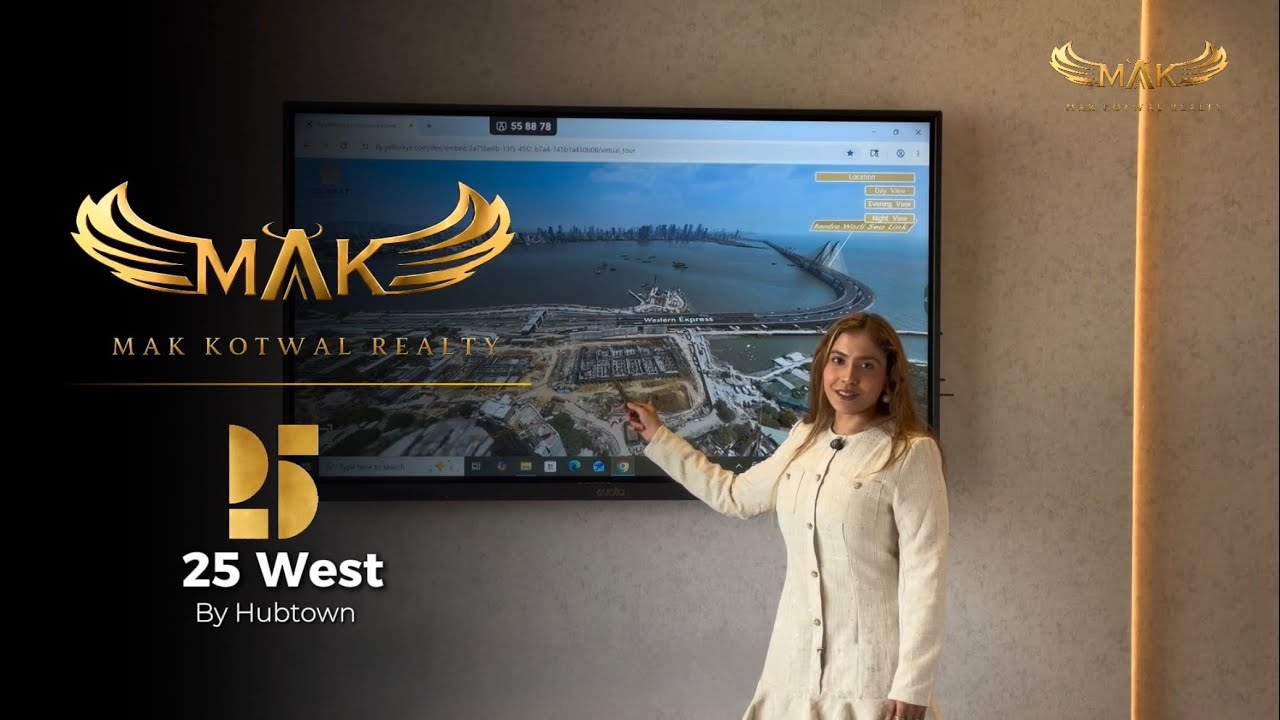 25 WEST : The New Luxury Landmark Near Bandra Bay | Mumbai Real Estate | MAK Kotwal Realty