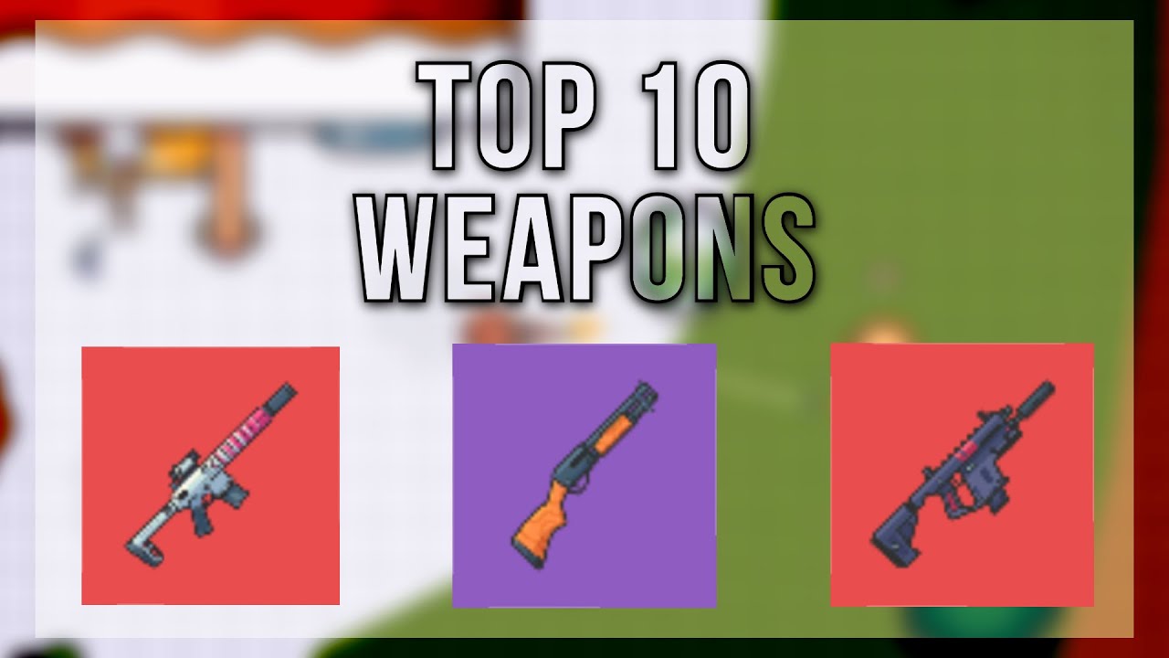 10 лучших оружий Zombsroyale