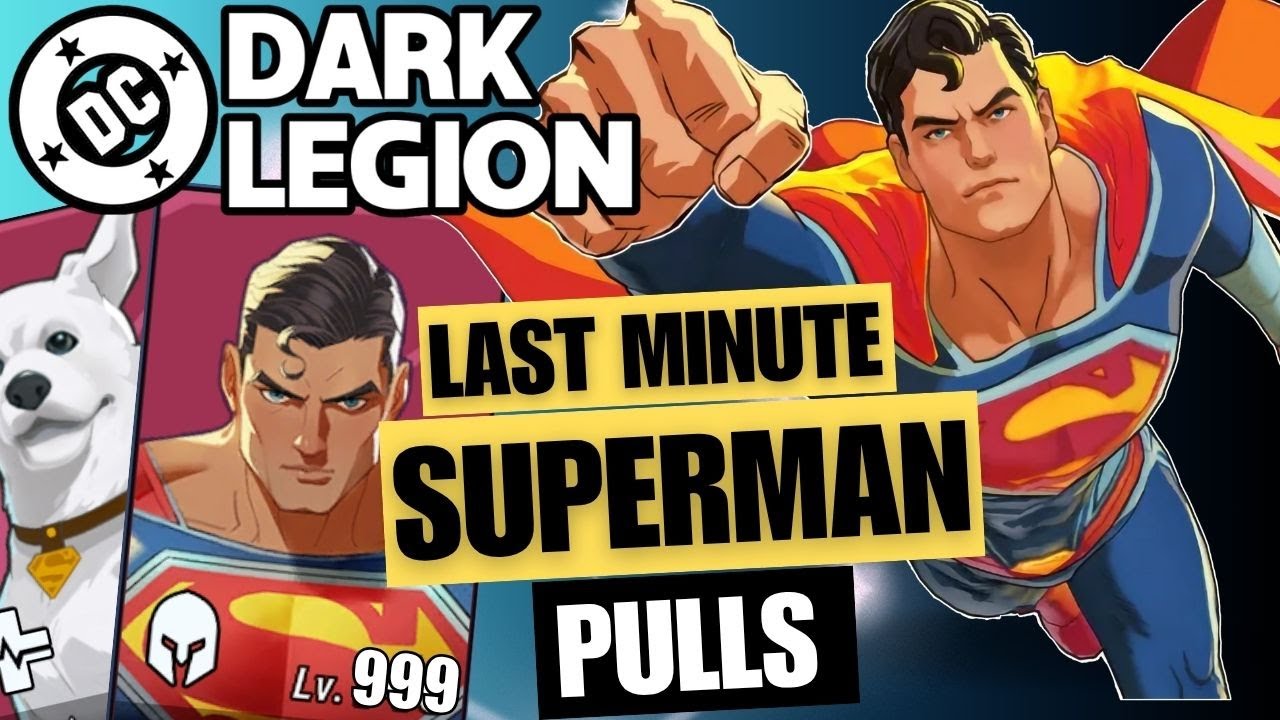 Crazy last minute SUPERMAN pulls! | DC Dark Legion