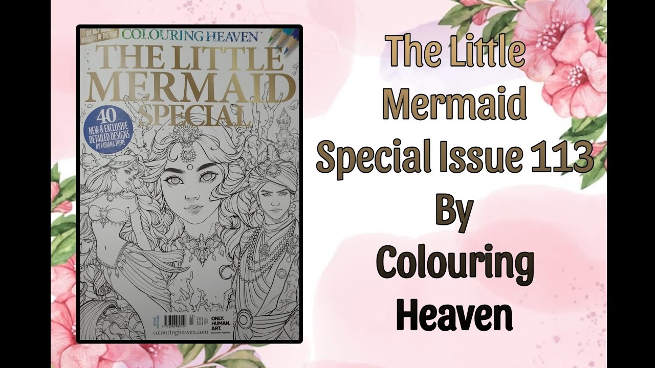 The Little Mermaid Special Issue 113 By Colouring Heaven/Fabiana Trere FLIPTHROUGH