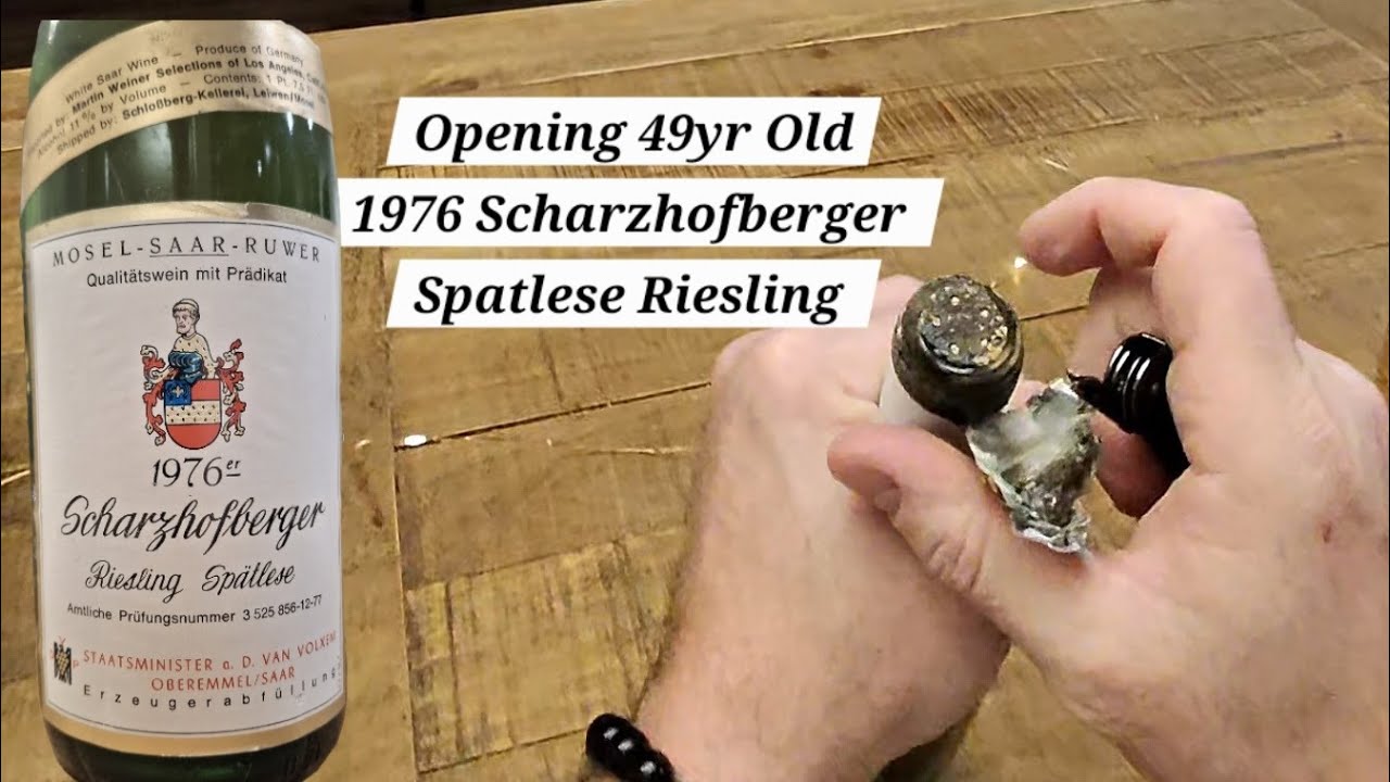 POV - Opening 49yr Old 1976 Scharzhofberger Sp&auml;tlese Riesling