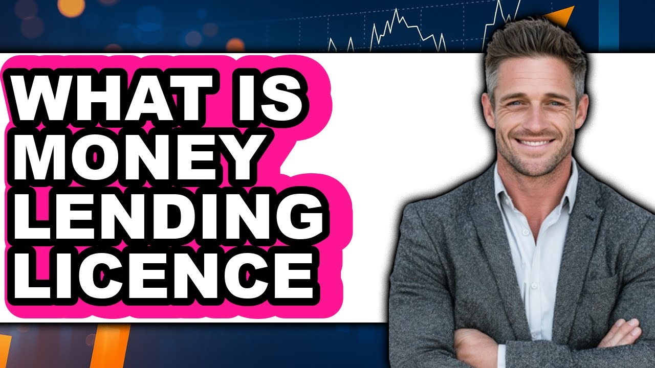 What Is Money Lending Licence (NEW 2025)