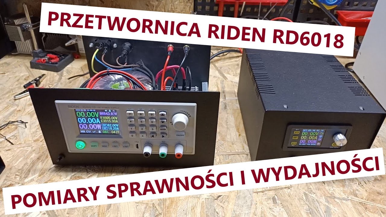 Przetwornica Riden RD6018 (2/3) - pomiary napięcia, prądu, sprawności oraz wydajności zasilacza.