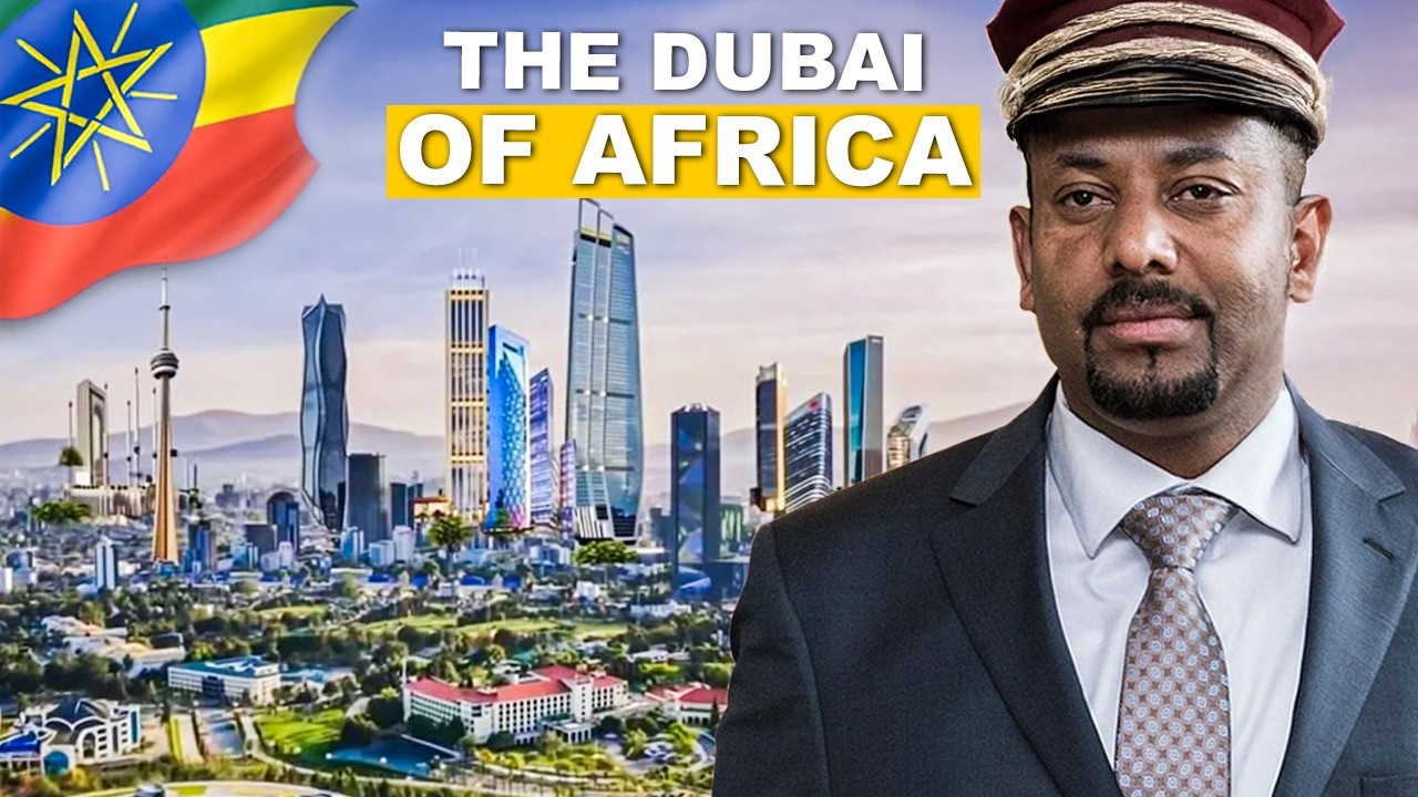 This Man Is Turning Addis Ababa into The Dubai Of Africa