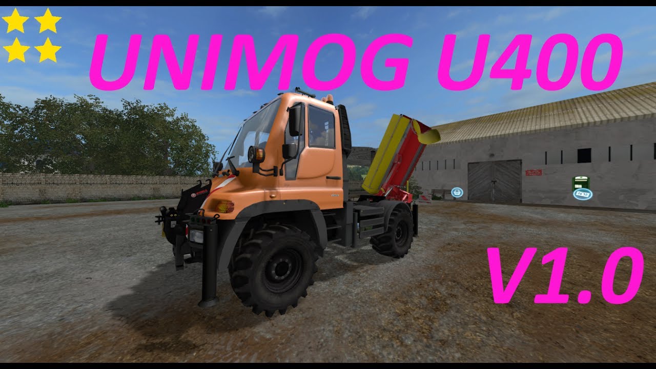 Mod Vorstellung Farming Simulator Ls17:UNIMOG U400 V1.0