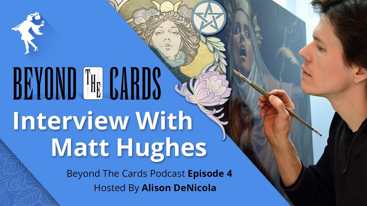 Beyond The Cards (Episode 4): Matt Hughes