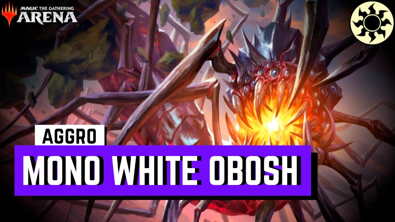 NEW SECRET WEAPON OBLITERATES! Mono White | Obosh Aggro MTG Arena