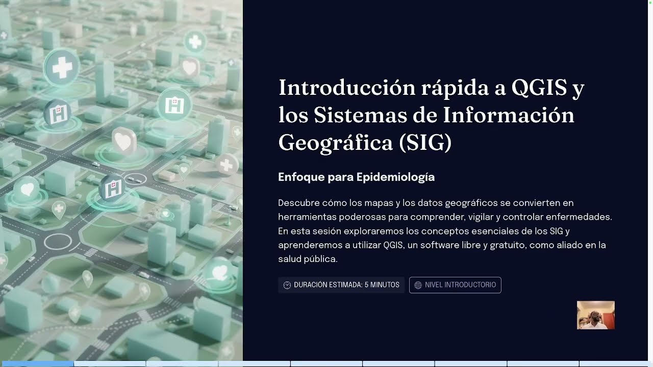 Introducción a los Sistemas de Información Geográfica (SIG) en Epidemiología