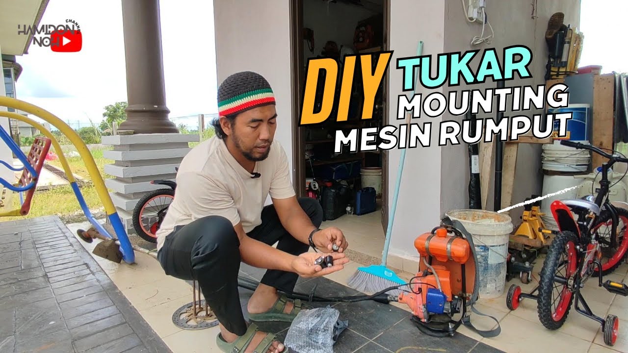 Diy Tukar Mounting Enjen Mesin Rumput BG328