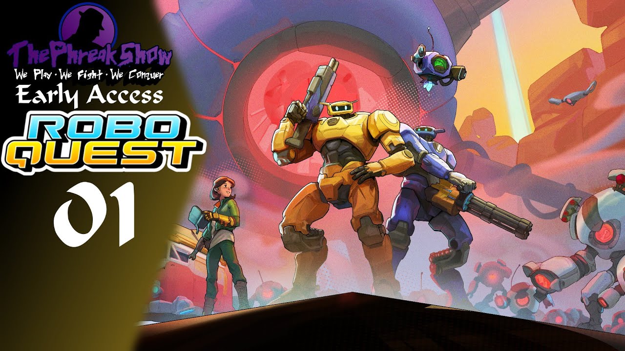 Let's Play Roboquest - (Early Access) - Part 1 - It's So Fast!