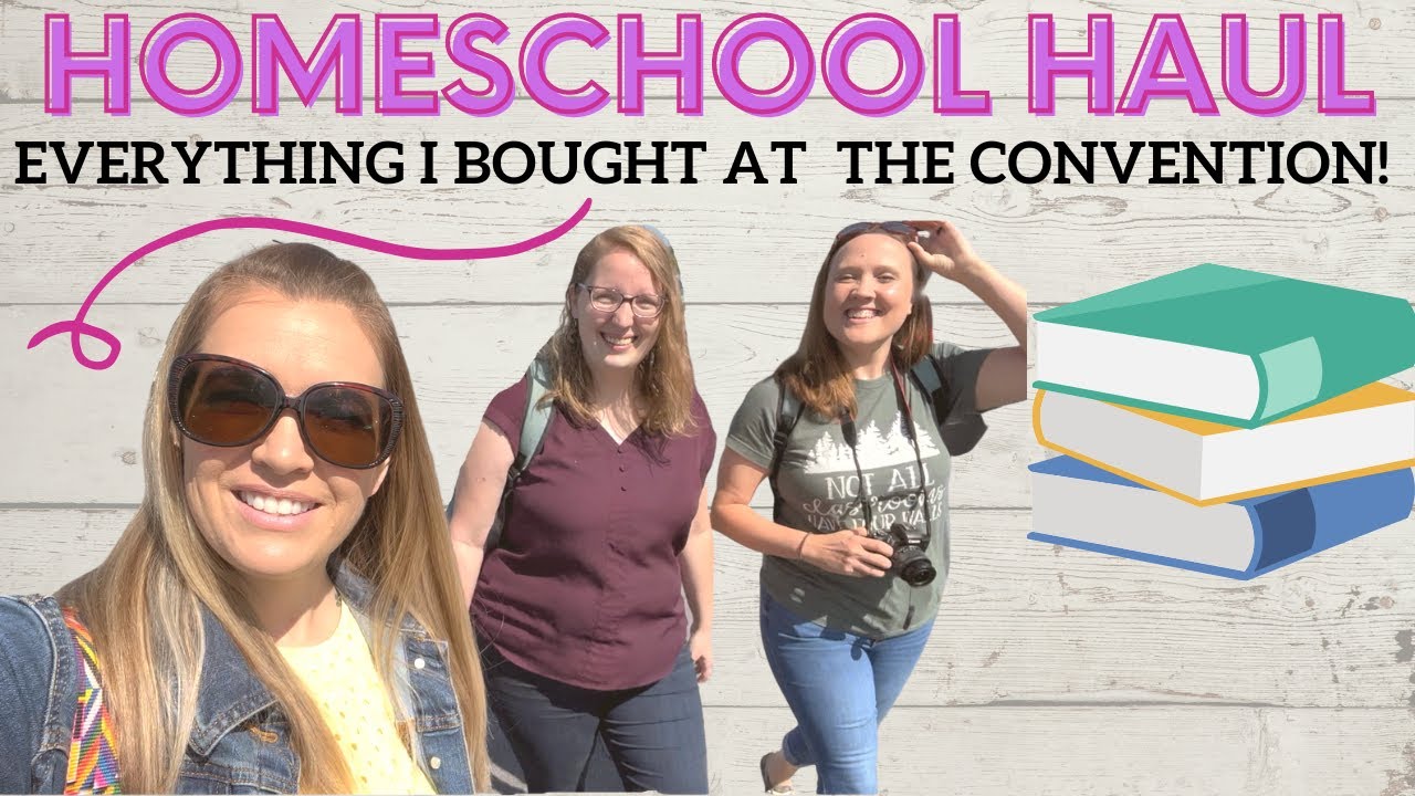 BOOK & CURRICULUM HAUL || HOMESCHOOL CONVENTION HAUL!