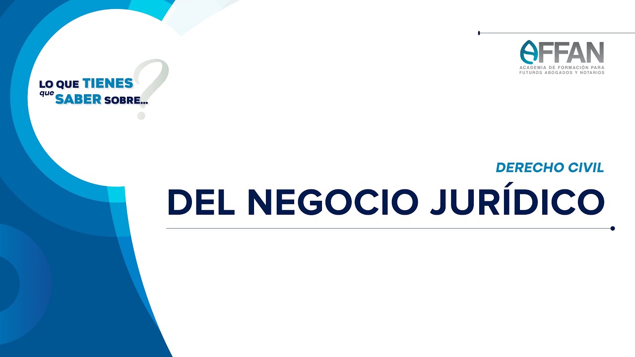 DEL NEGOCIO JURIDICO