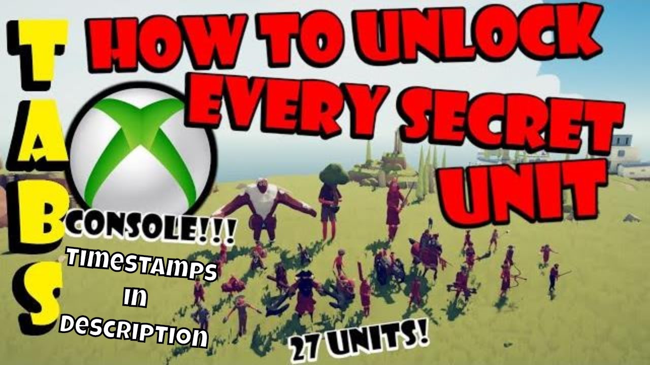 Как разблокировать все 27 секретных юнитов в TABS на Xbox или ПК | Релиз для консолей
