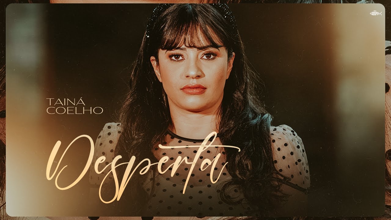 Tainá Coelho - Desperta | Clipe Oficial
