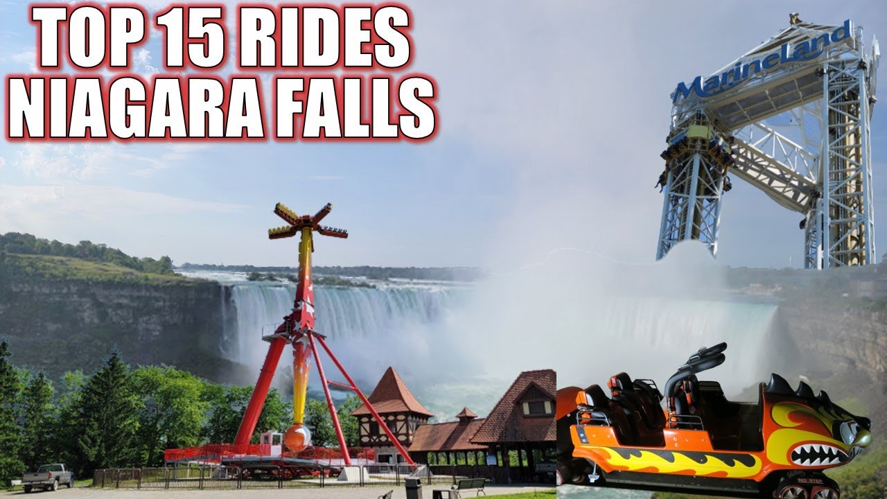 Top 15 Rides at Marineland & Niagara Falls
