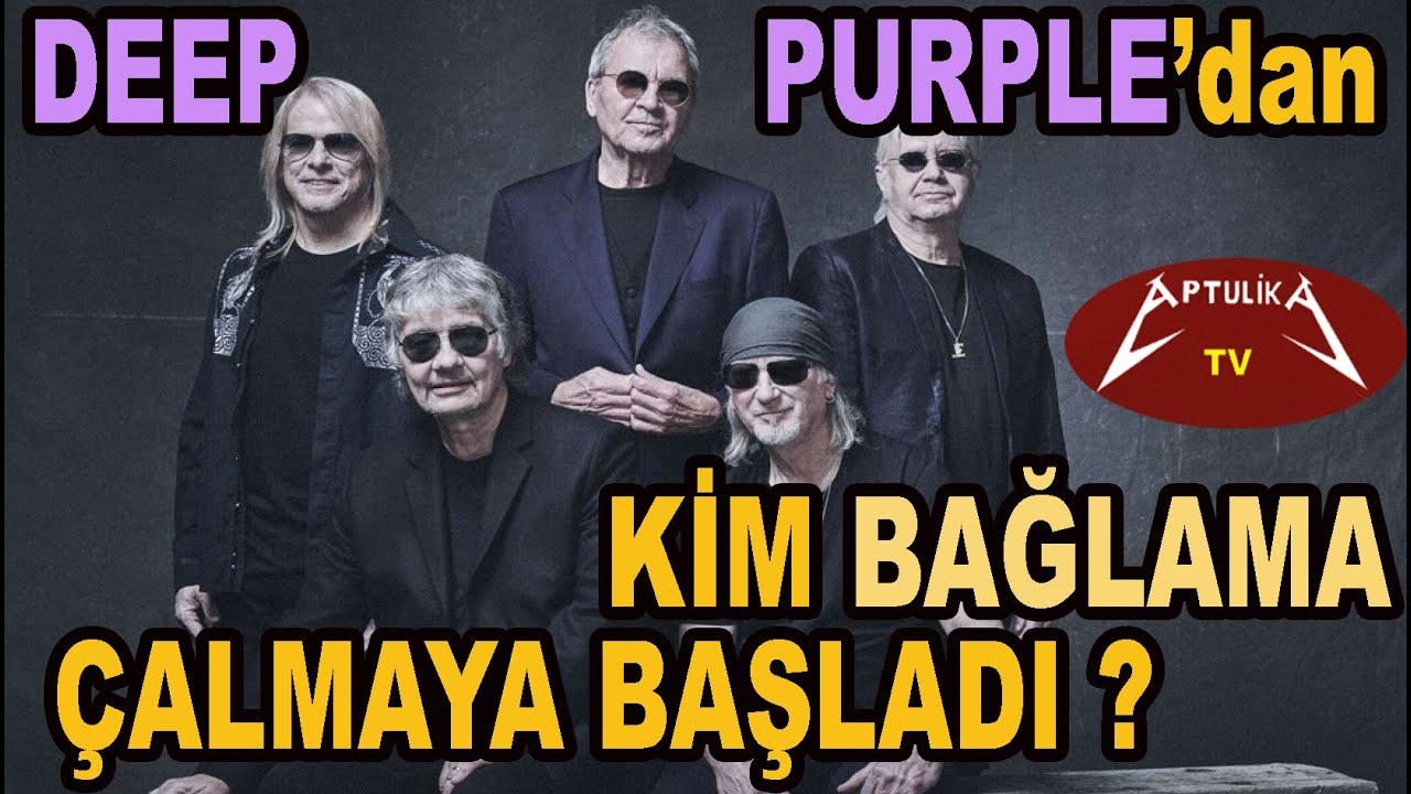 DEEP PURPLE'da Kim BAĞLAMA Çalmaya Başladı?