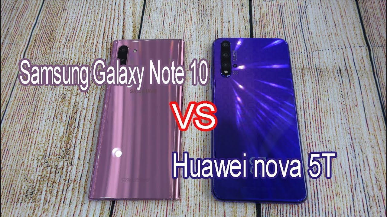 Samsung Galaxy Note 10 vs Huawei nova 5T | SpeedTest and Camera comparison