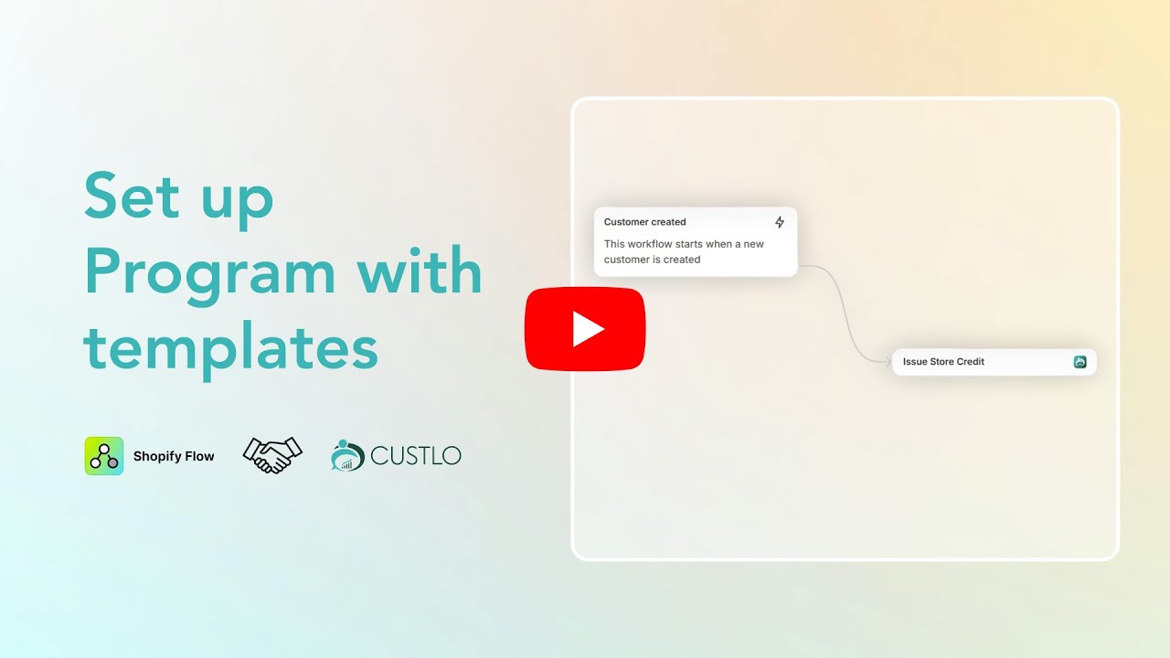 Automate Store Credit on Customer Sign-Up | Custlo + Shopify Flow Integration Guide