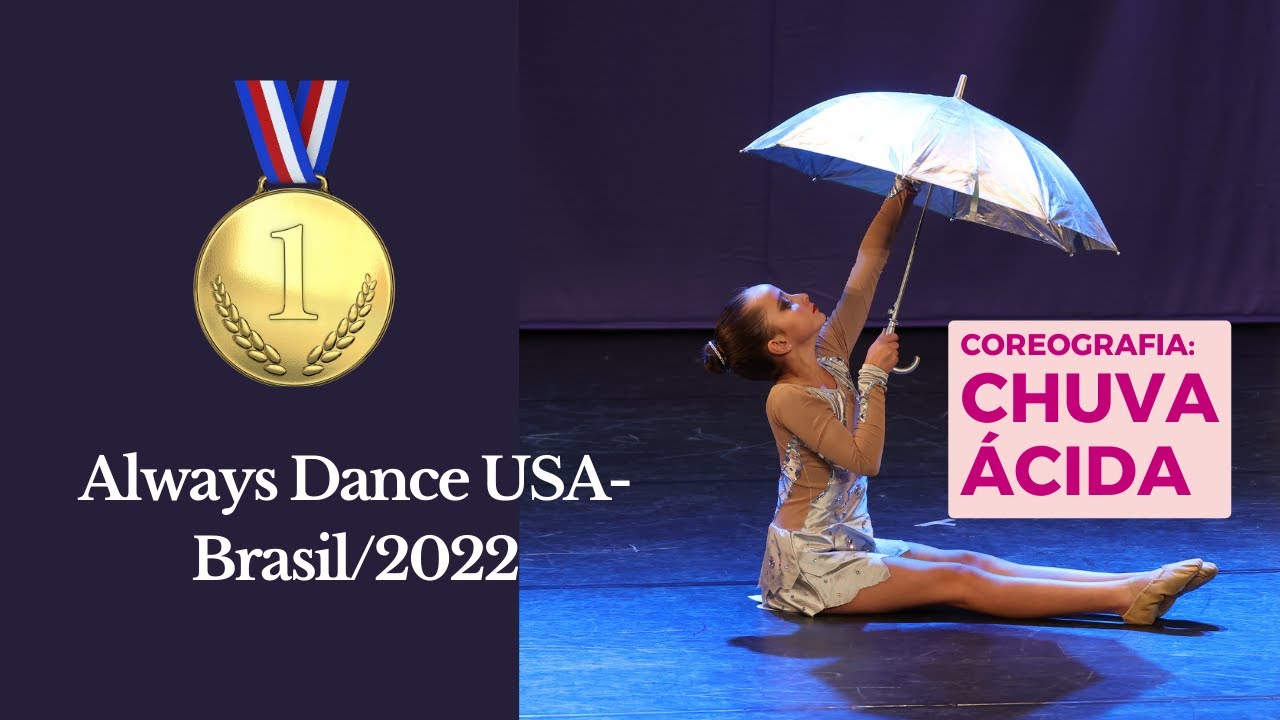ALWAYS DANCE USA_BRASIL/ 2022 I 1&ordm; LUGAR &ndash; SOLO INFANTO-JUVENIL I Espa&ccedil;o de Dan&ccedil;a Daniela Guimar&atilde;es