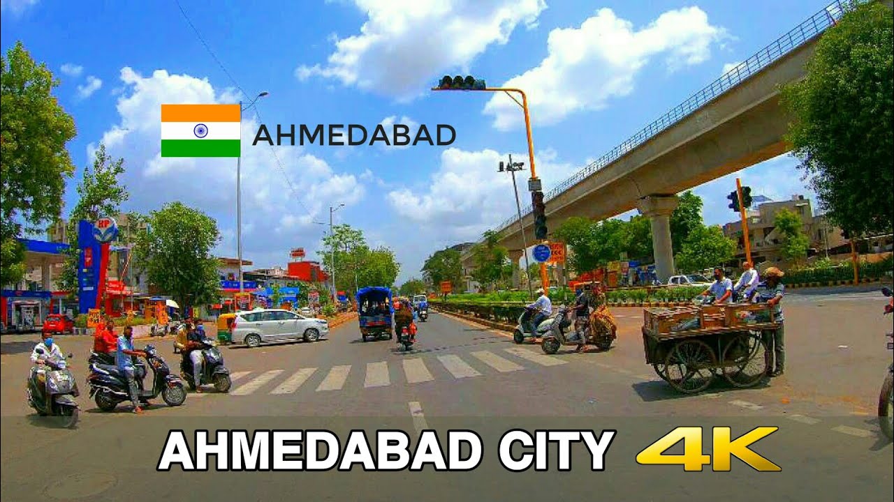 AHMEDABAD CITY | 4K