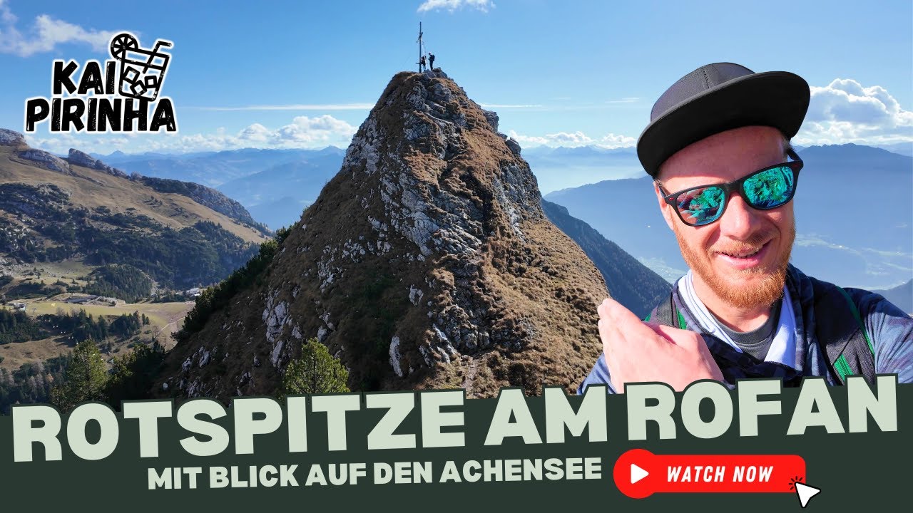 Rotspitze am Rofan mit Blick auf den Achensee - Falsch gelaufen und fast abgestürzt