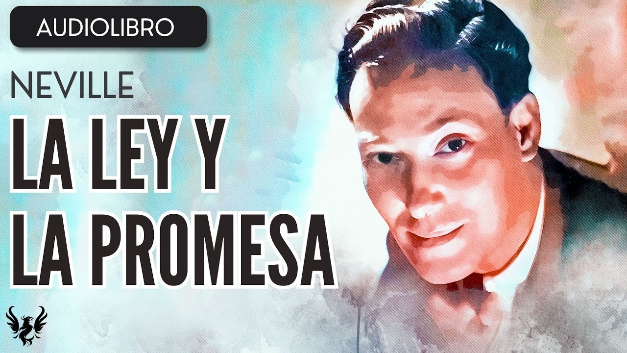 💥 NEVILLE GODDARD ❯ La Ley y la Promesa ❯ AUDIOLIBRO COMPLETO 📚