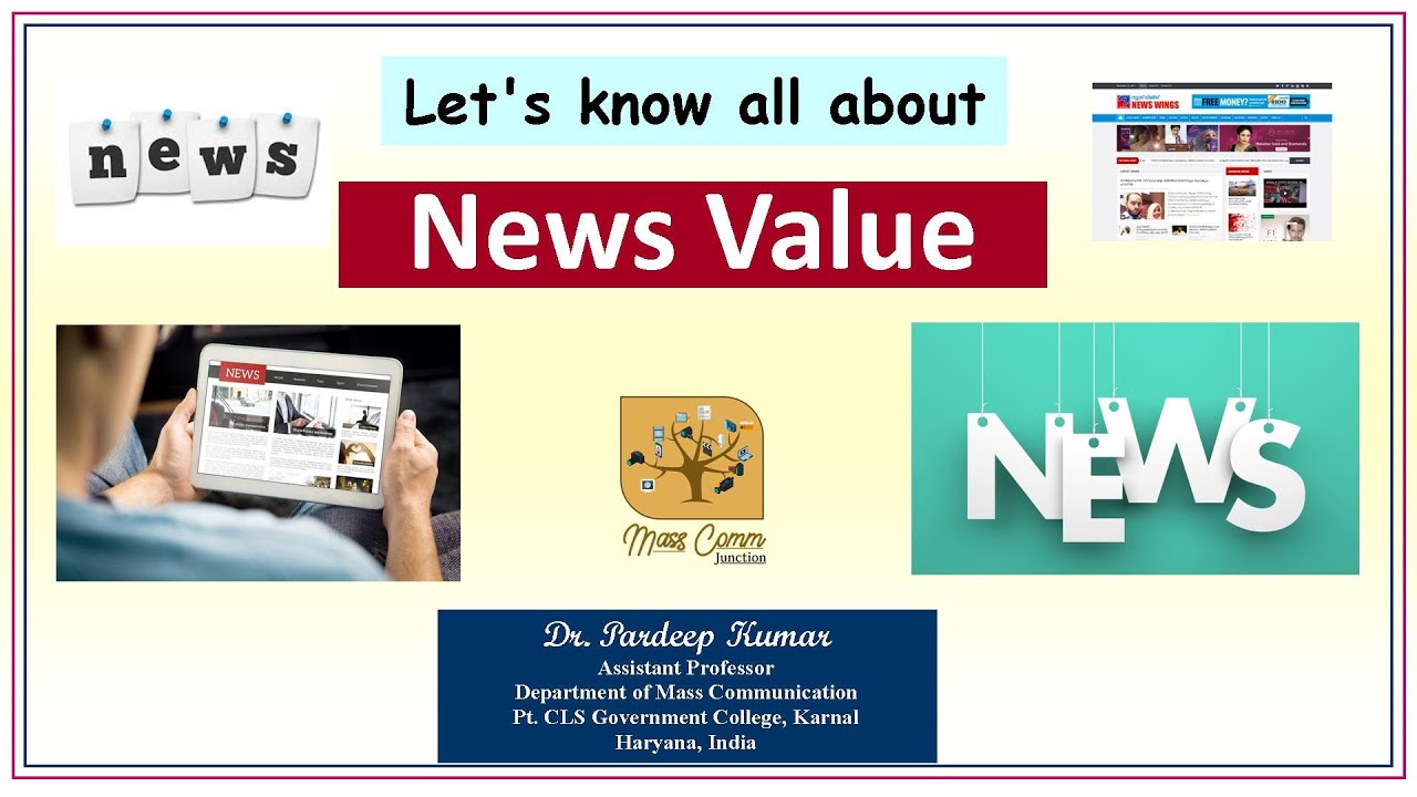 310. News Value I Elements of News I News Reporting I News Reporter