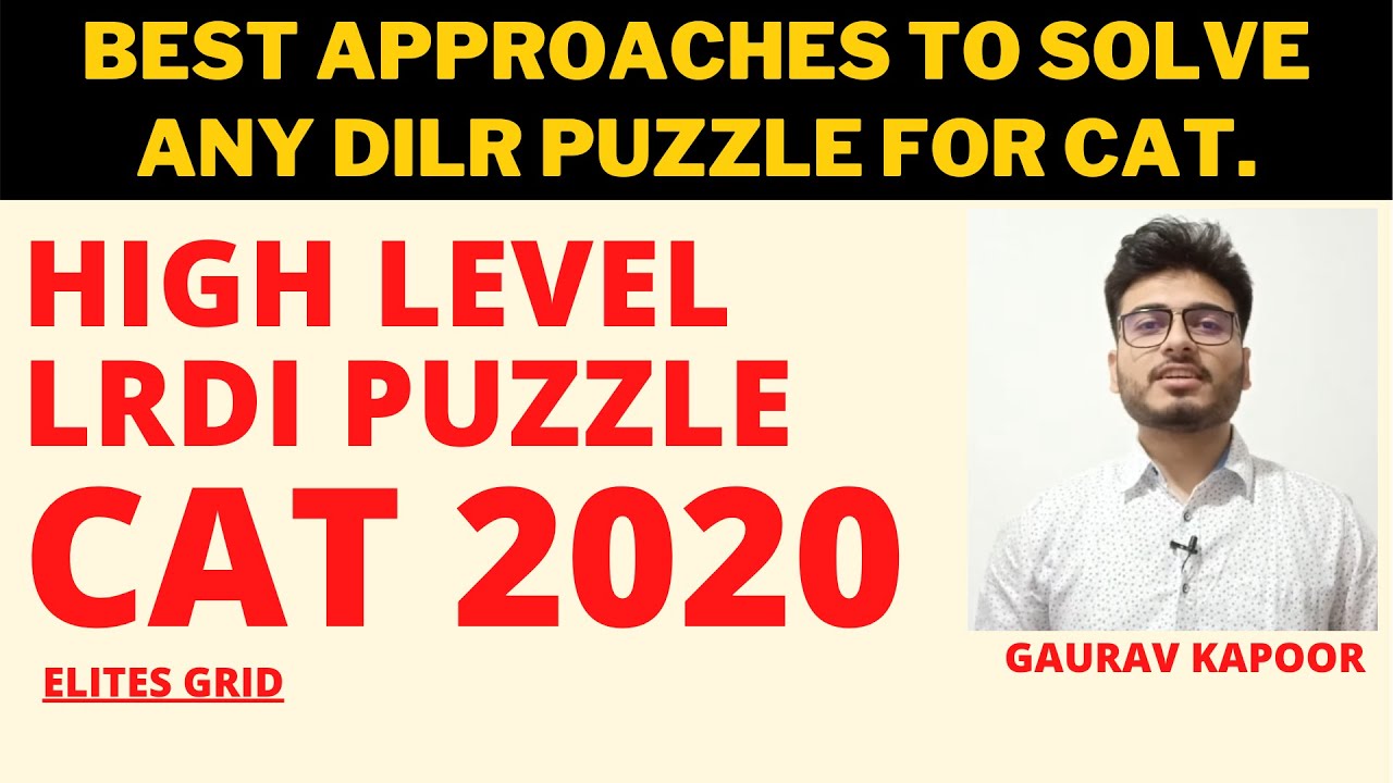 DILR Puzzle for CAT 2020 | High level puzzle & how to develop the thought process | Session - 1