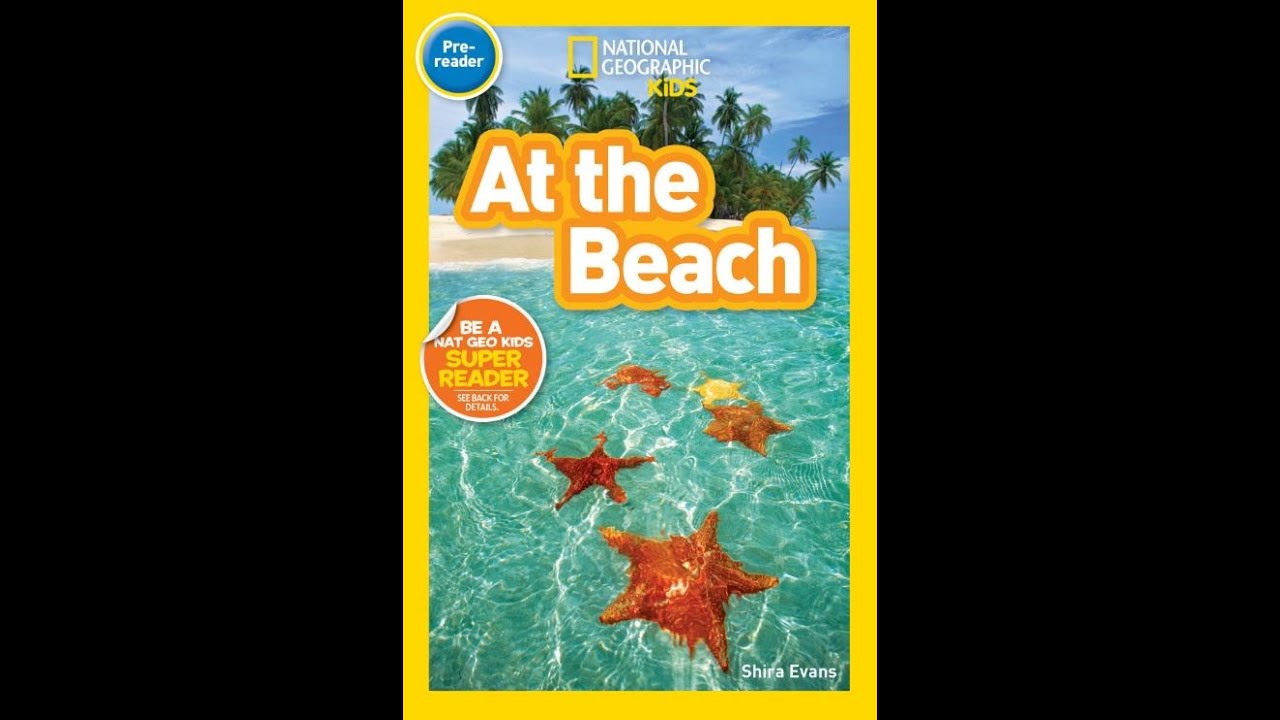 At the Beach by Shira Evans & National Geographic Kids