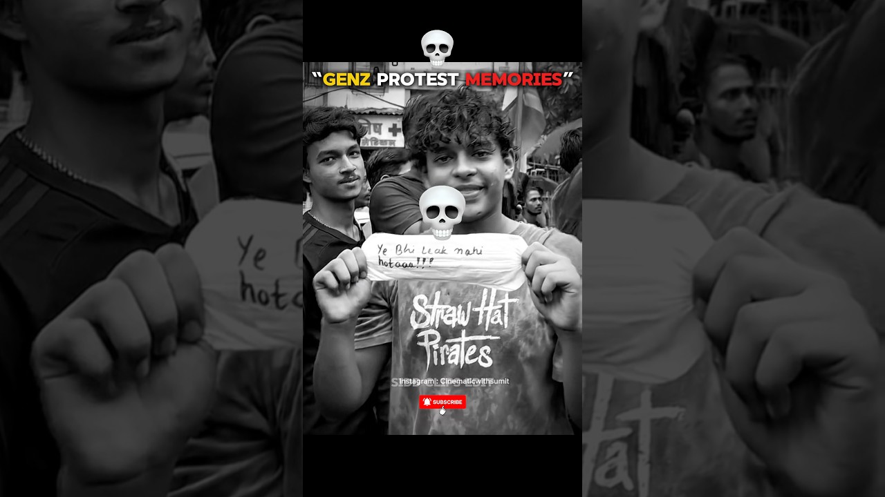 &ldquo;GEN Z PROTEST MEMORIES&rdquo;🥶#shorts #shortsfeed #protest