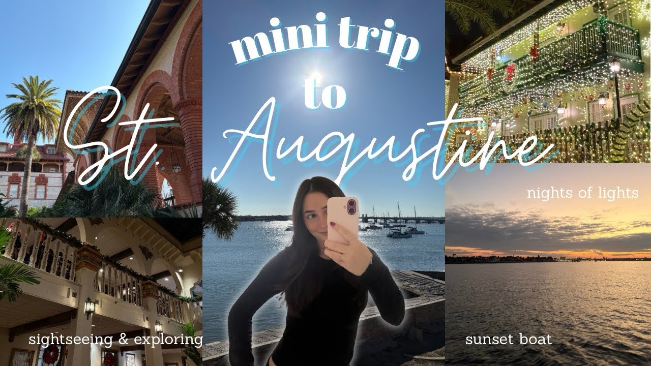 mini trip to st. augustine✨🌅🏡☕️ | vero
