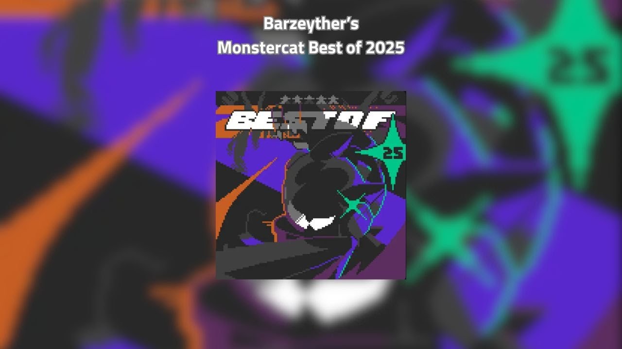 Barzeyther's Monstercat - Best of 2025 picks