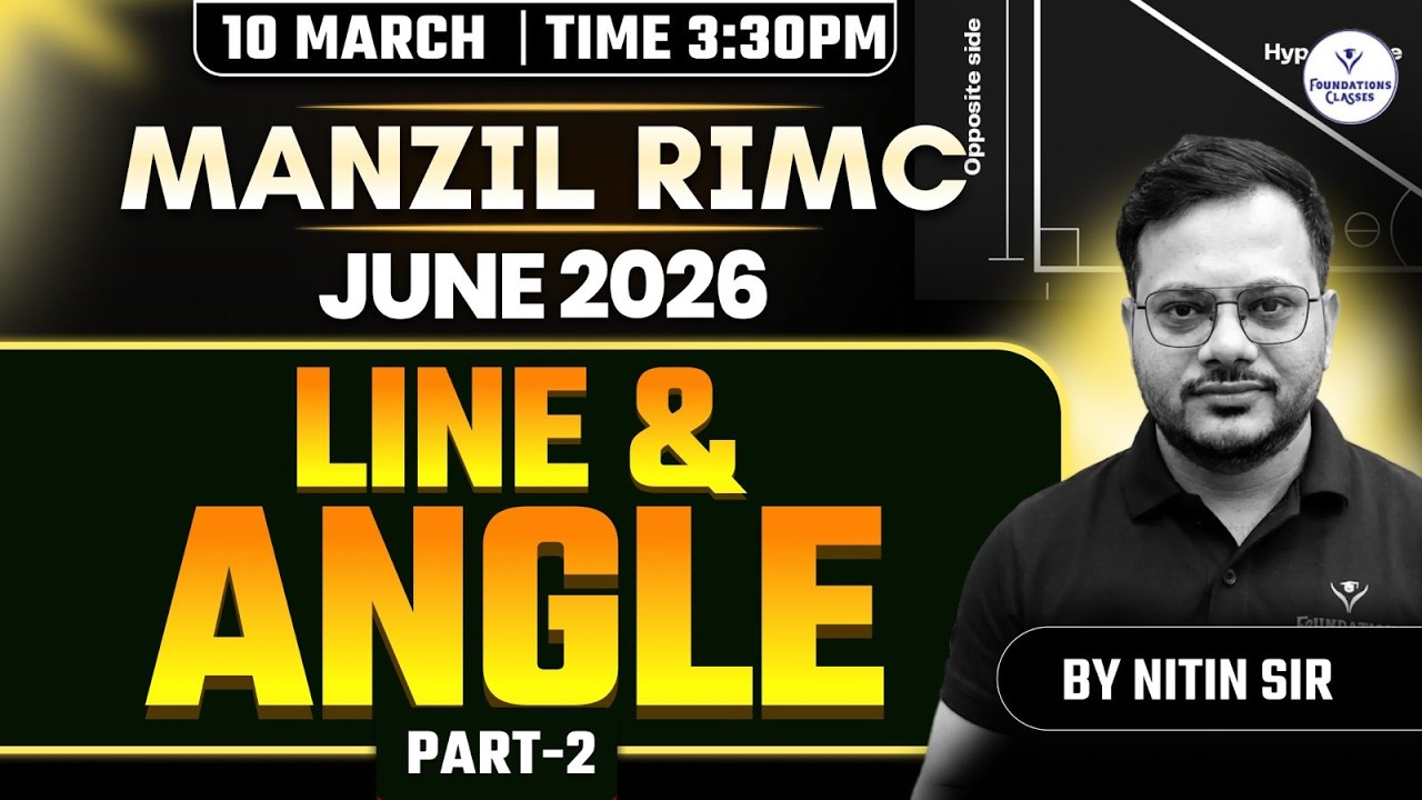 RIMC Maths Line & Angle -2 | Most Important Geometry Topic for RIMC June 2026 | Maths by Nitin Sir