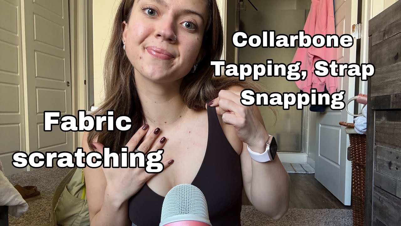 ASMR| No Talking, Your Favorite Body Triggers! Strap Snapping, Fabric Scratching