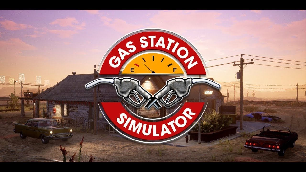 Gas Station Simulator |#6