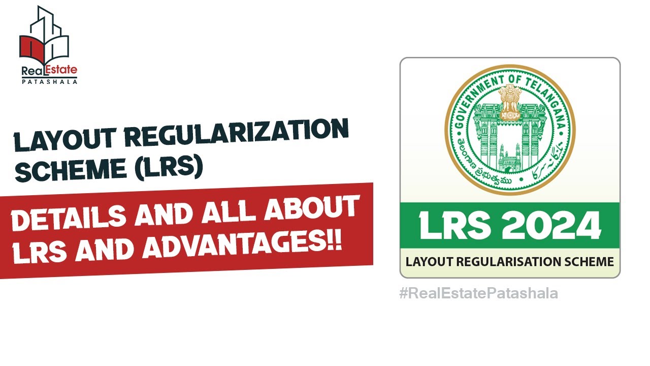 LAYOUT REGULARIZATION SCHEME (LRS) details and all about LRS and&nbsp;advantages!!