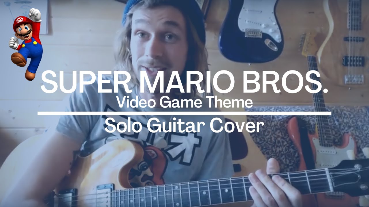Super Mario Theme - Solo Jazz Guitar Cover - ZASKA