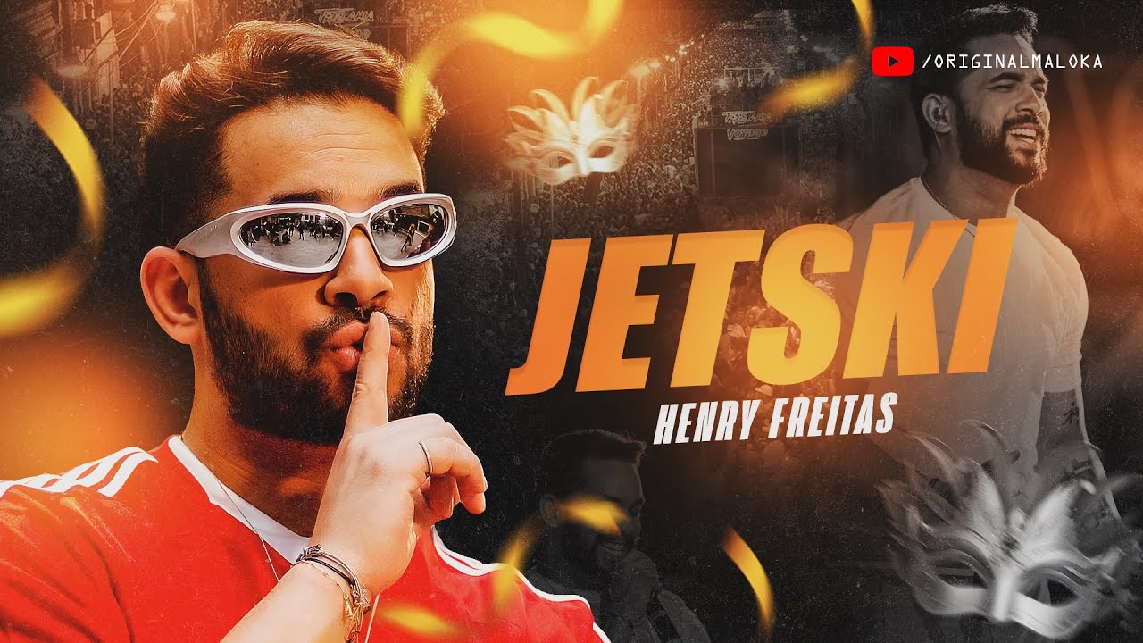 JETSKI - Henry Freitas 