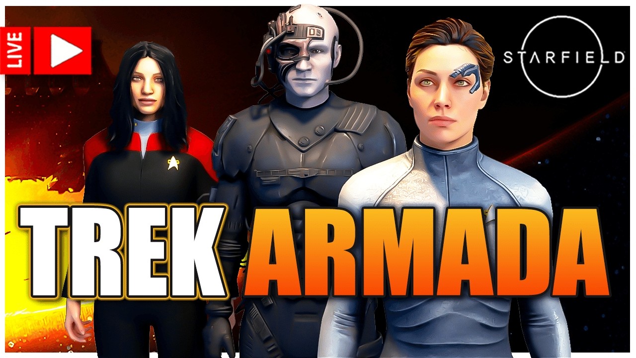 STARFIELD - Starfleet vs The Terran Armada - Live Stream #starfield