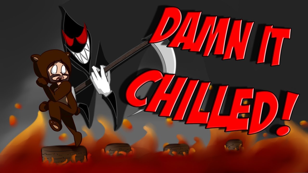 DAMN IT, CHILLED! (Death Run)