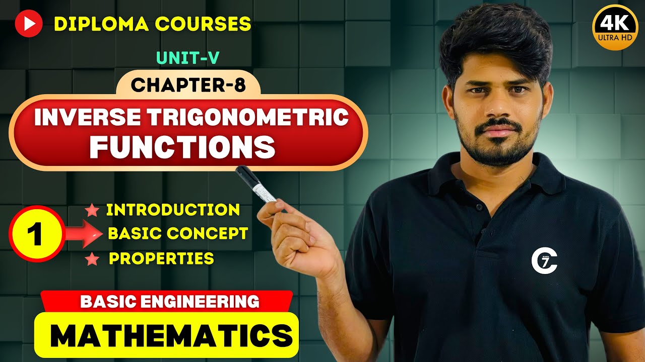 Inverse Trigonometric Functions | Introduction & Properties | Day 1 | Ch -8 | Unit -V | Chaitumawa7