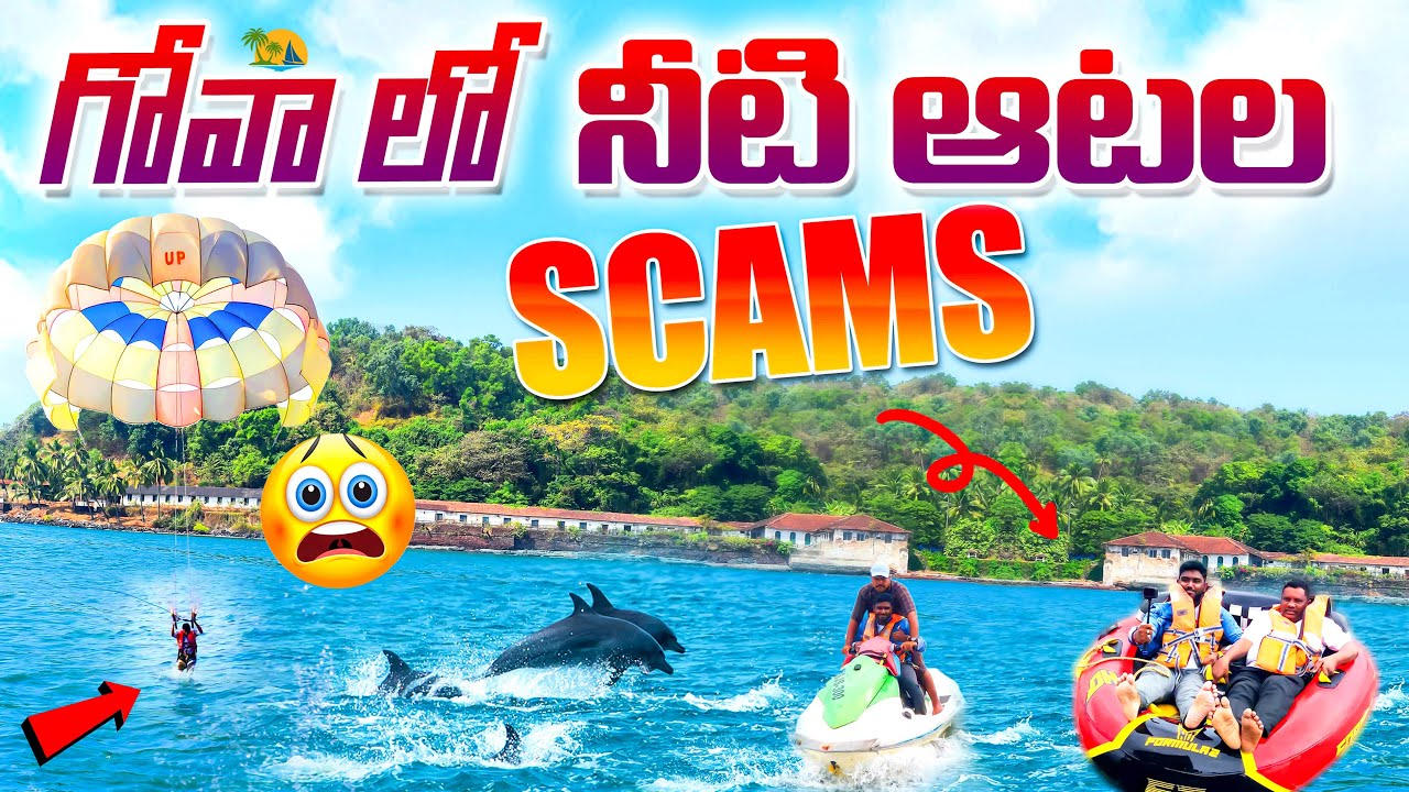 Goa Water Sports SCAMS || Goa Trip Telugu || Kranthi Travel Vlogger