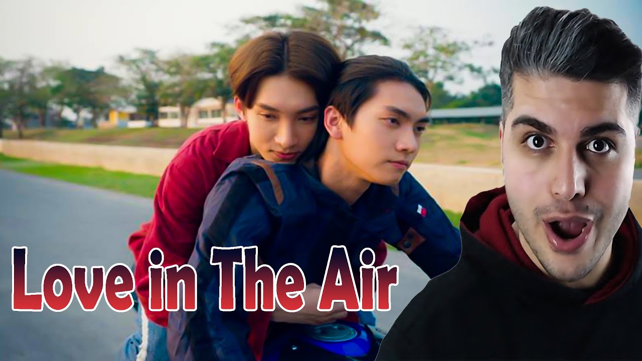 OFFICIAL PILOT l บรรยากาศรัก เดอะซีรีส์ Love in The Air REACTION | TEPKİ