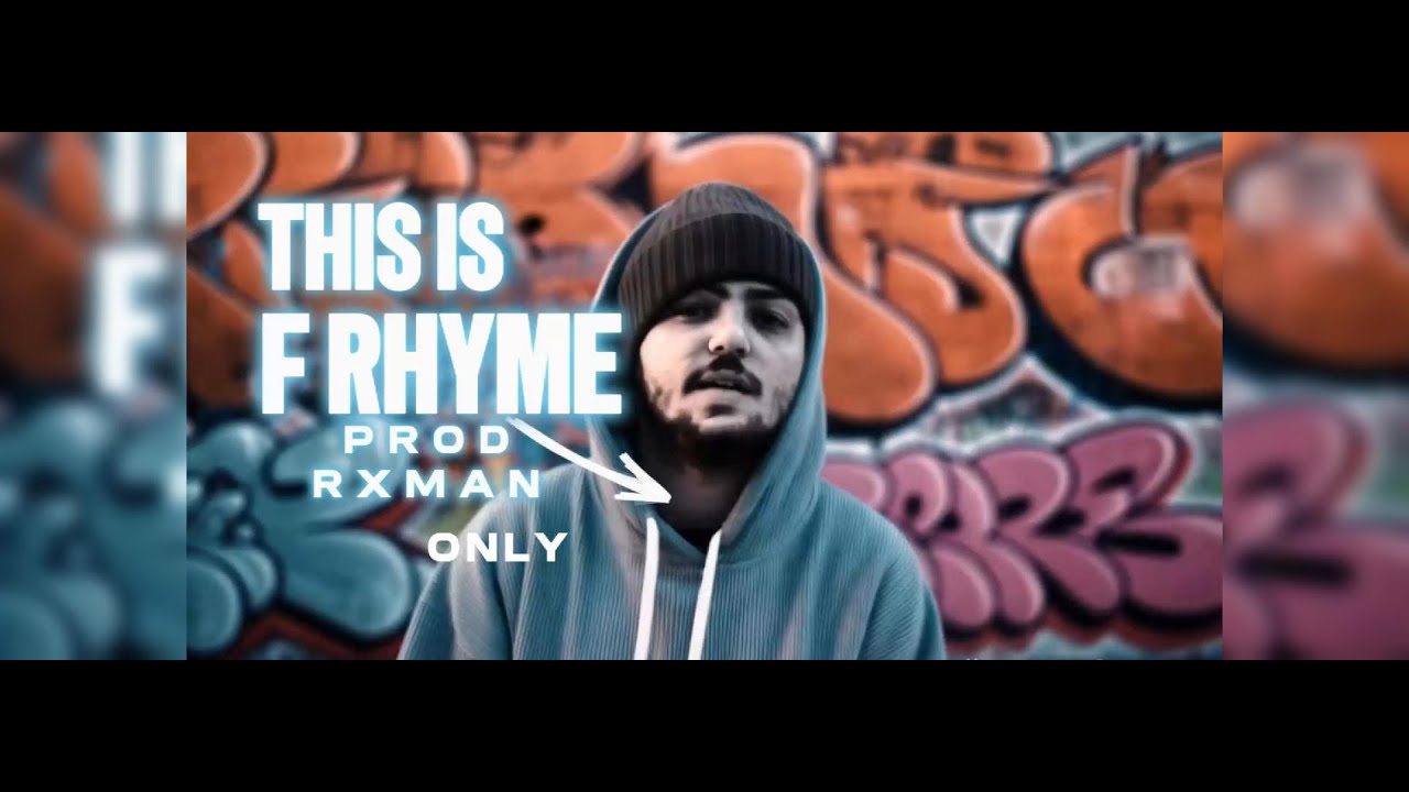 F'RHYME - This is F'rhyme | prod by RXman @140vibes @undergamecult ​